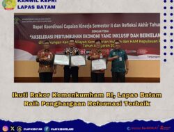 Lapas Batam Raih Penghargaan Reformasi Terbaik