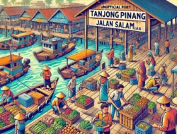 Pelabuhan Tak Resmi di Jl. Salam Tanjungpinang: Pusat Bongkar Muat Sayur atau Aktivitas Ilegal ?
