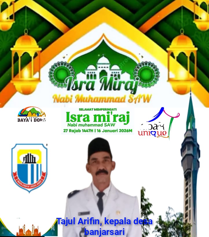 Pemerintah Desa Banjarsari Bersama Warga: Memperingat Isra Mi’raj Nabi Muhammad Saw