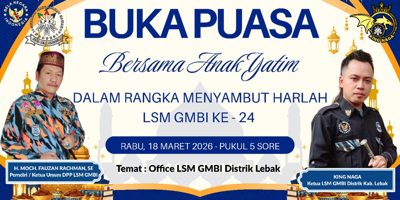 Buka Puasa Bersama Anak Yatim, LSM GMBI Lebak Sambut Harlah ke-24 dengan Penuh Kepedulian